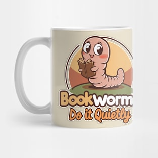 Bookworms Do It Quietly Mug